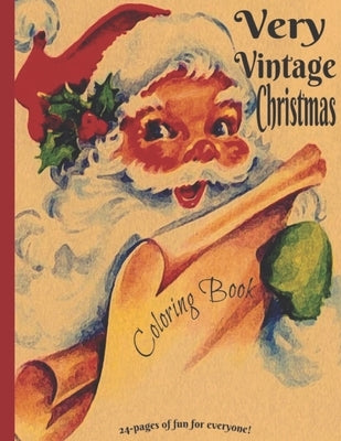 Very Vintage Christmas Coloring Book for Adults and Kids All ages by McCarter, Ashley L.
