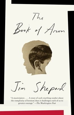 The Book of Aron by Shepard, Jim