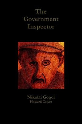 The Government Inspector by Colyer, Howard