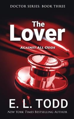The Lover by Todd, E. L.
