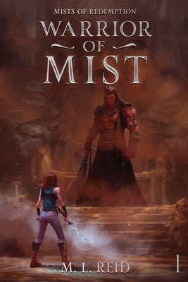 Warrior of Mist by Reid, M. L.