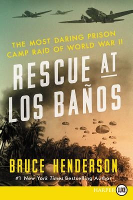 Rescue at Los Banos LP by Henderson, Bruce