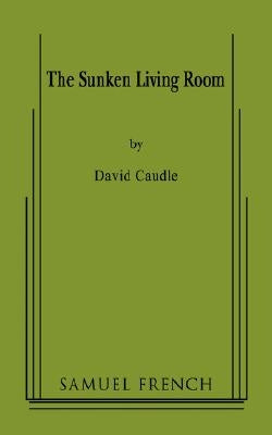The Sunken Living Room by Caudle, David