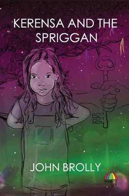 Kerensa and the Spriggan by Brolly, John