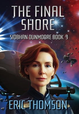 The Final Shore by Thomson, Eric