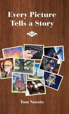 Every Picture Tells a Story by Norato, Tom
