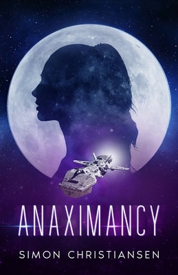 Anaximancy by Christiansen, Simon