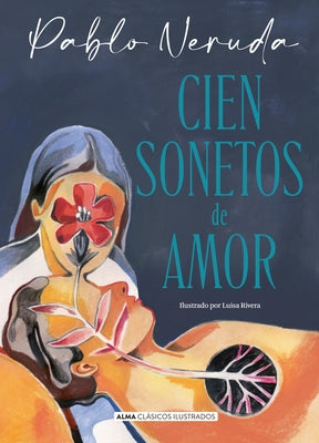 Cien Sonetos de Amor by Rivera, Luisa
