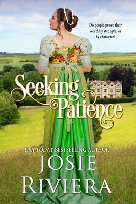 Seeking Patience by Riviera, Josie