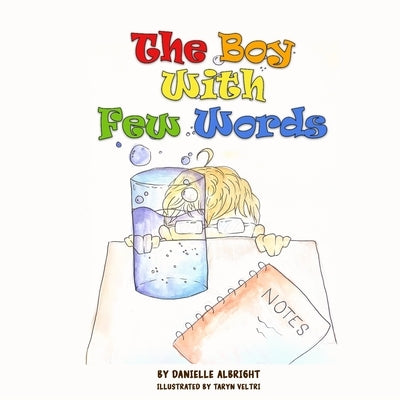 The Boy With Few Words by Veltri, Taryn
