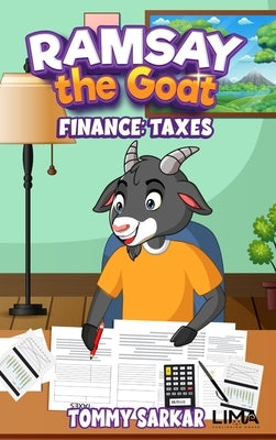 Ramsay the Goat, Finance: Taxes by Sarkar, Tommy