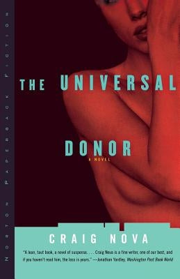 The Universal Donor by Nova, Craig