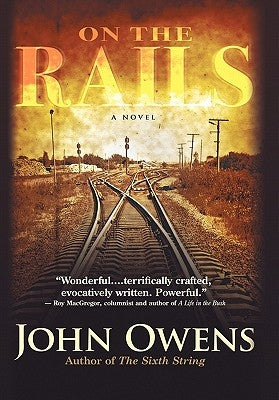 On the Rails by Owens, John