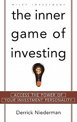 Inner Game of Investing C by Niederman, Derrick