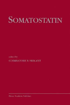 Somatostatin by Srikant, Coimbatore B.