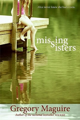 Missing Sisters by Maguire, Gregory