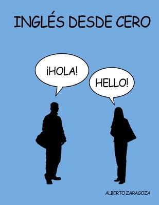 Inglés desde cero by Zaragoza Comendador, Alberto