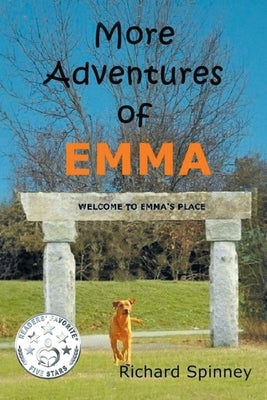 More Adventures of EMMA by Spinney, Richard