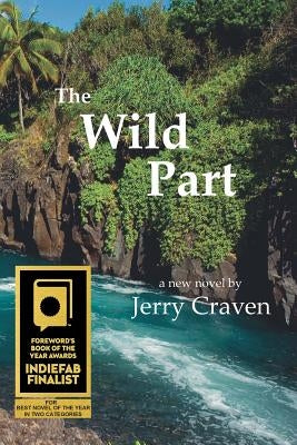 The Wild Part by Jerry, Craven