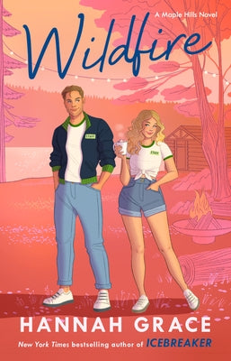 Wildfire by Grace, Hannah