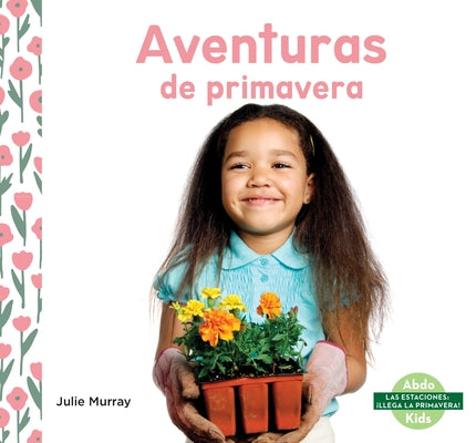 Aventuras de Primavera by Murray, Julie