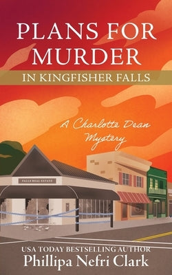 Plans for Murder in Kingfisher Falls by Clark, Phillipa Nefri