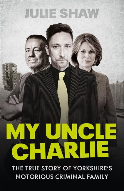 My Uncle Charlie by Shaw, Julie