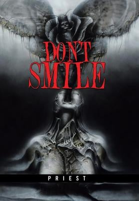 Don't Smile by Priest