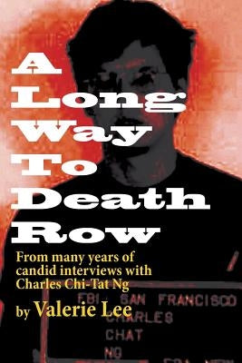 A Long Way to Death Row by Lee, Valerie