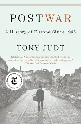 Postwar: A History of Europe Since 1945 by Judt, Tony