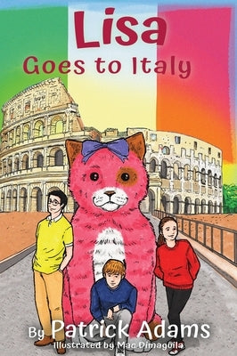 Lisa Goes to Italy by Adams, Patrick