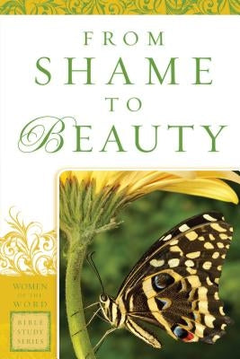 From Shame to Beauty by Powers, Marie