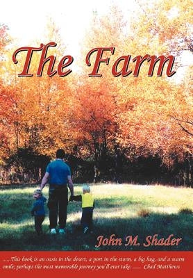 The Farm by Shader, John M.