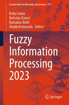 Fuzzy Information Processing 2023 by Cohen, Kelly