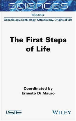 The First Steps of Life by Di Mauro, Ernesto
