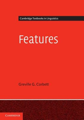 Features by Corbett, Greville G.