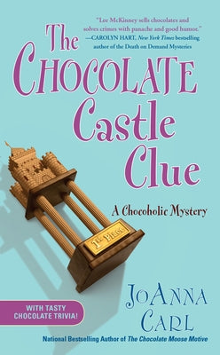 The Chocolate Castle Clue by Carl, Joanna