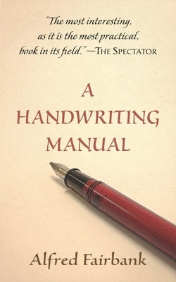 A Handwriting Manual by Fairbank, Alfred