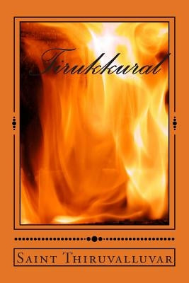 Tirukkural by Thiruvalluvar, Saint