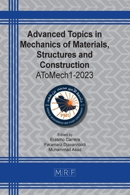 Advanced Topics in Mechanics of Materials, Structures and Construction: AToMech1-2023 by Carrera, Erasmo