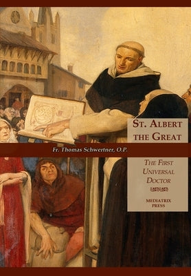 St. Albert the Great by Schwertner, Op Thomas