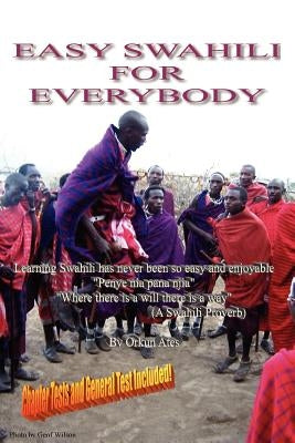 Easy Swahili for Everybody by Ates, Orkun