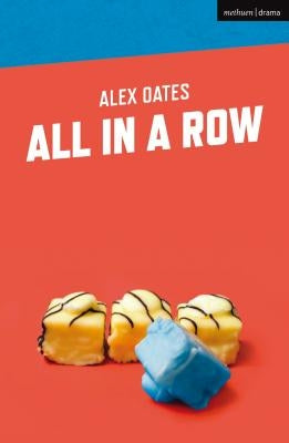All in a Row by Oates, Alex