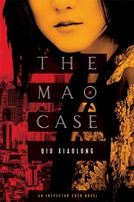 The Mao Case by Xiaolong, Qiu