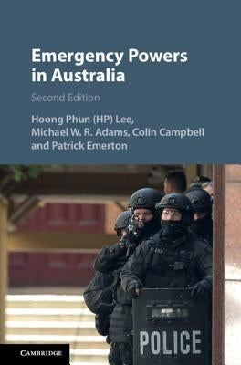 Emergency Powers in Australia by Lee, H. P.