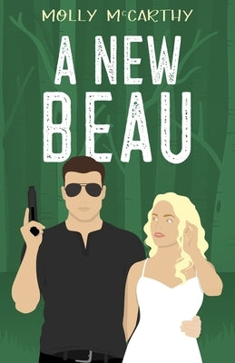 A New Beau by McCarthy, Molly