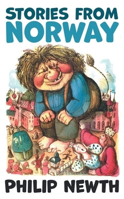 Stories from Norway by Newth, Philip