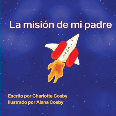 Dad's Mission by Cosby, Charlotte