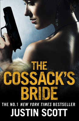 The Cossack's Bride by Scott, Justin