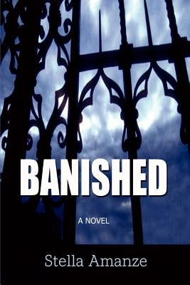 Banished by Amanze, Stella